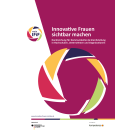 Innovative Frauen sichtbar machen. Handreichung für Kommunikation & Gleichstellung in Hochschulen, Unternehmen und Organisationen 