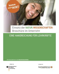 Einsatz der Naturwissenschaften-Broschüre im Unterricht | Eine Handreichung für Lehrkräfte