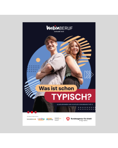 meinBERUF: Was ist schon typisch? | Ausgabe 2026